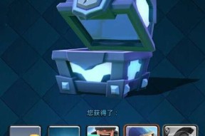 皇室战争宝箱会进阶吗？进阶宝箱的获取途径有哪些？